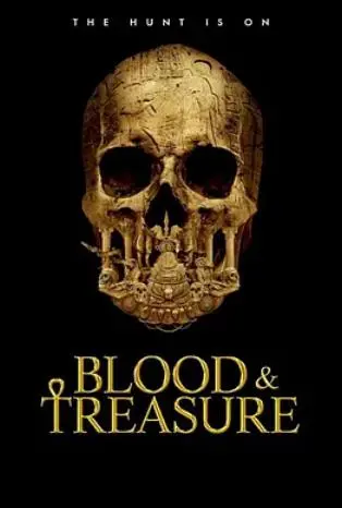 《血宝藏第二季》：寻宝之旅再启程，阴谋诡计谁胜出？